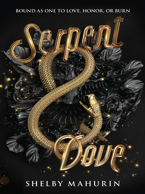 Shelby Mahurin创作的Serpent & Dove作品的详细信息 - 可供借阅